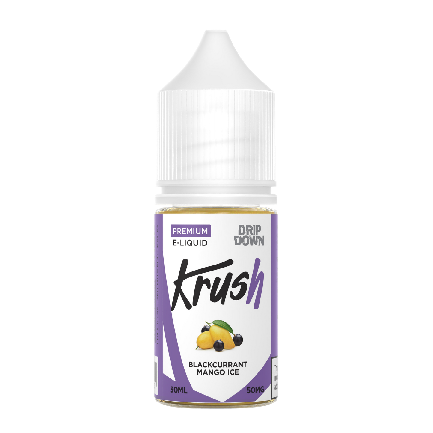 DRIP DOWN KRUSH SERIES BLACKCURRANT MANGO ICE 30MG, 50MG - 30ML - MrVapora.pk